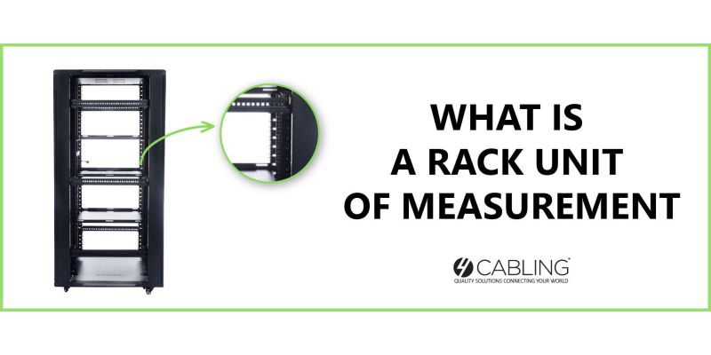 Understanding Rack Units: A Guide to Server Rack Sizes